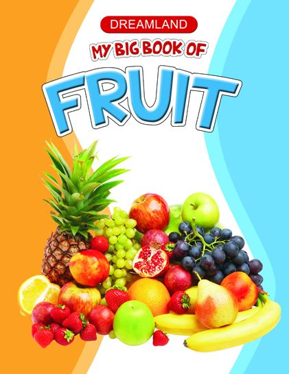My Big Book of Fruit: Big Book Series