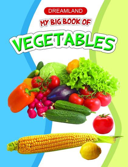 My Big Book of Vegetables: Big Book Series