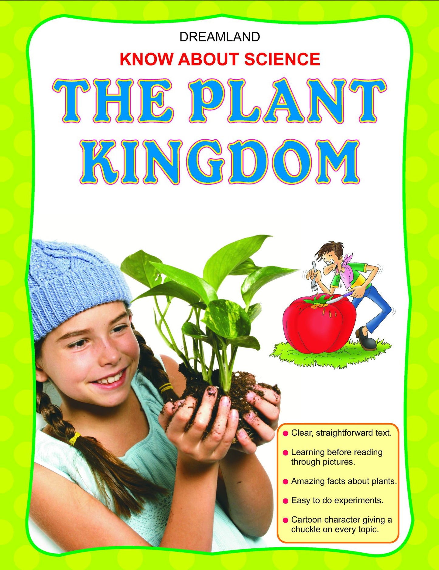 The Plant Kingdom: Know About Science