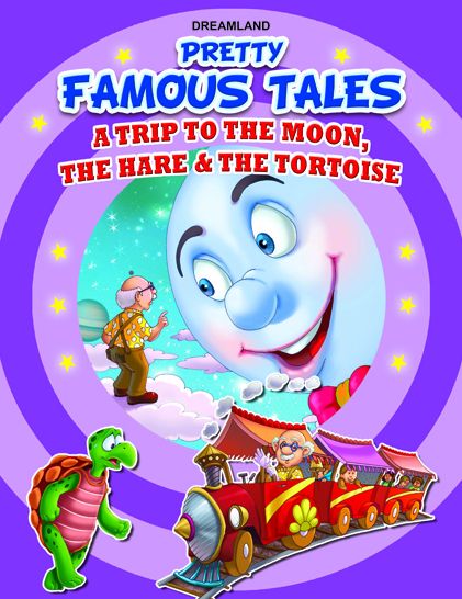 A trip to the Moon AND The Hare & the Tortoise: Pretty Famous Tales