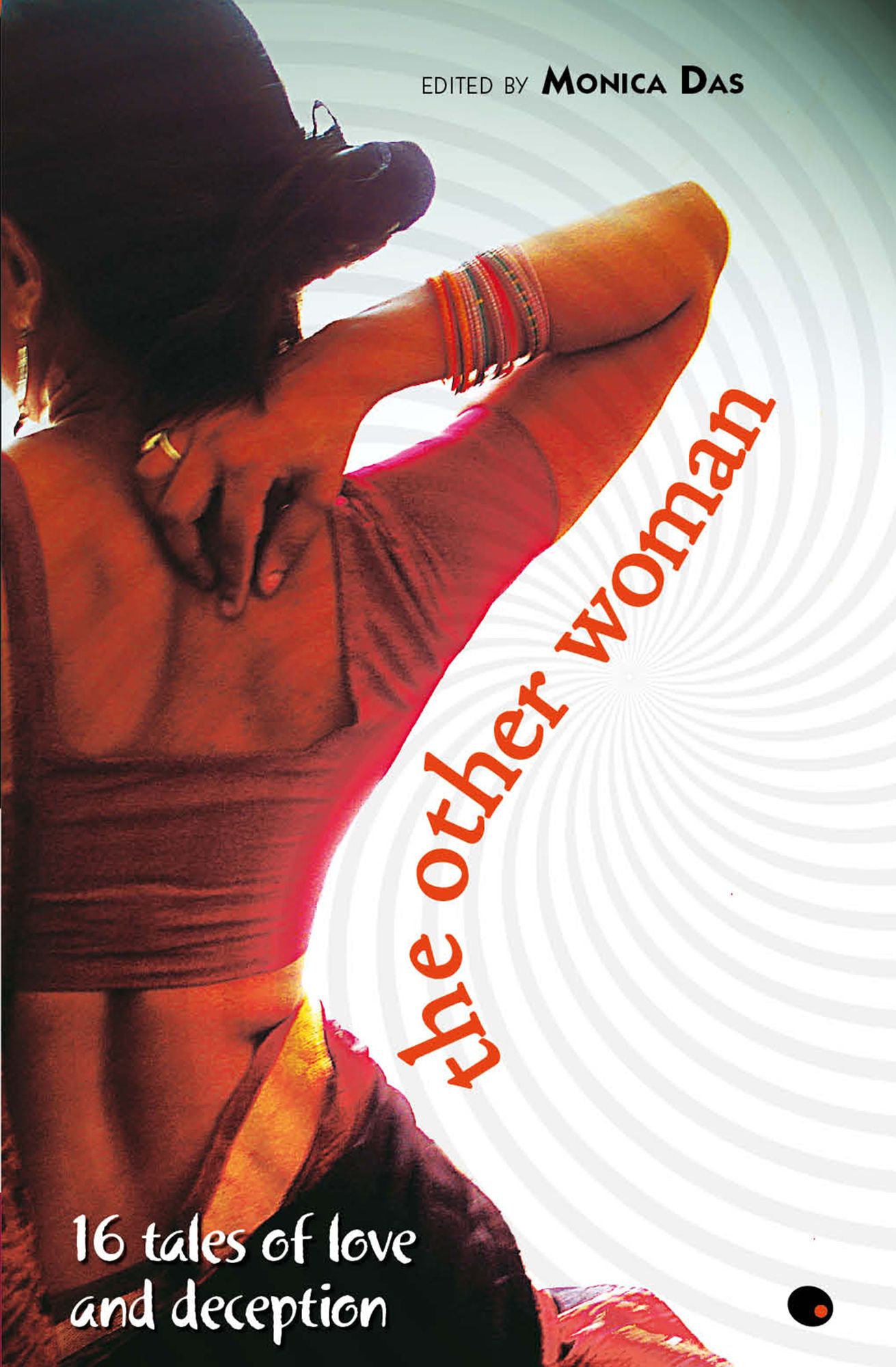 The Other Woman : 16 Tales Of Love And Deception