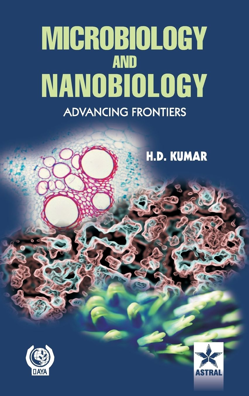 Microbiology and Nanobiology: Advancing Frontiers