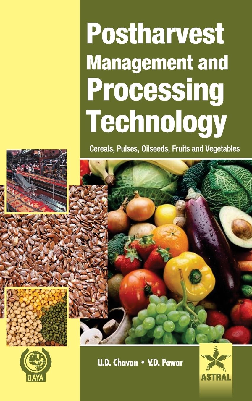 Postharvest Management and Processing Technology