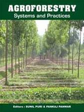 Agroforestry: Systems and Practices