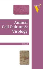 Animal Cell Culture and Virology