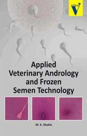 Applied Veterinary Andrology and Frozen Semen Technology
