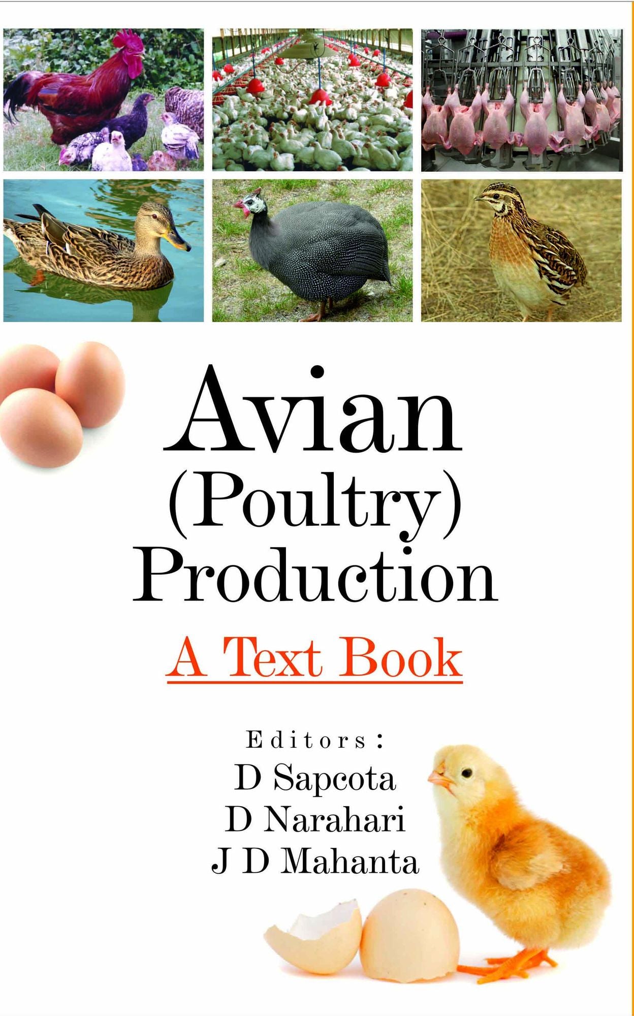 Avian (Poultry) Production: A Textbook