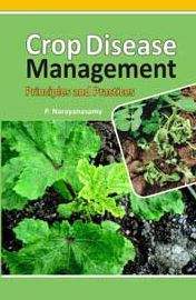 Crop Diseases Management: Principles and Practices