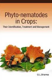 Phyto-nematodes in Crops: Their Identification,Treatment and Management