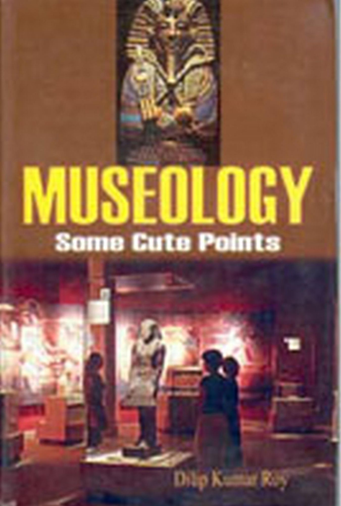 Museology: Some Cute Points