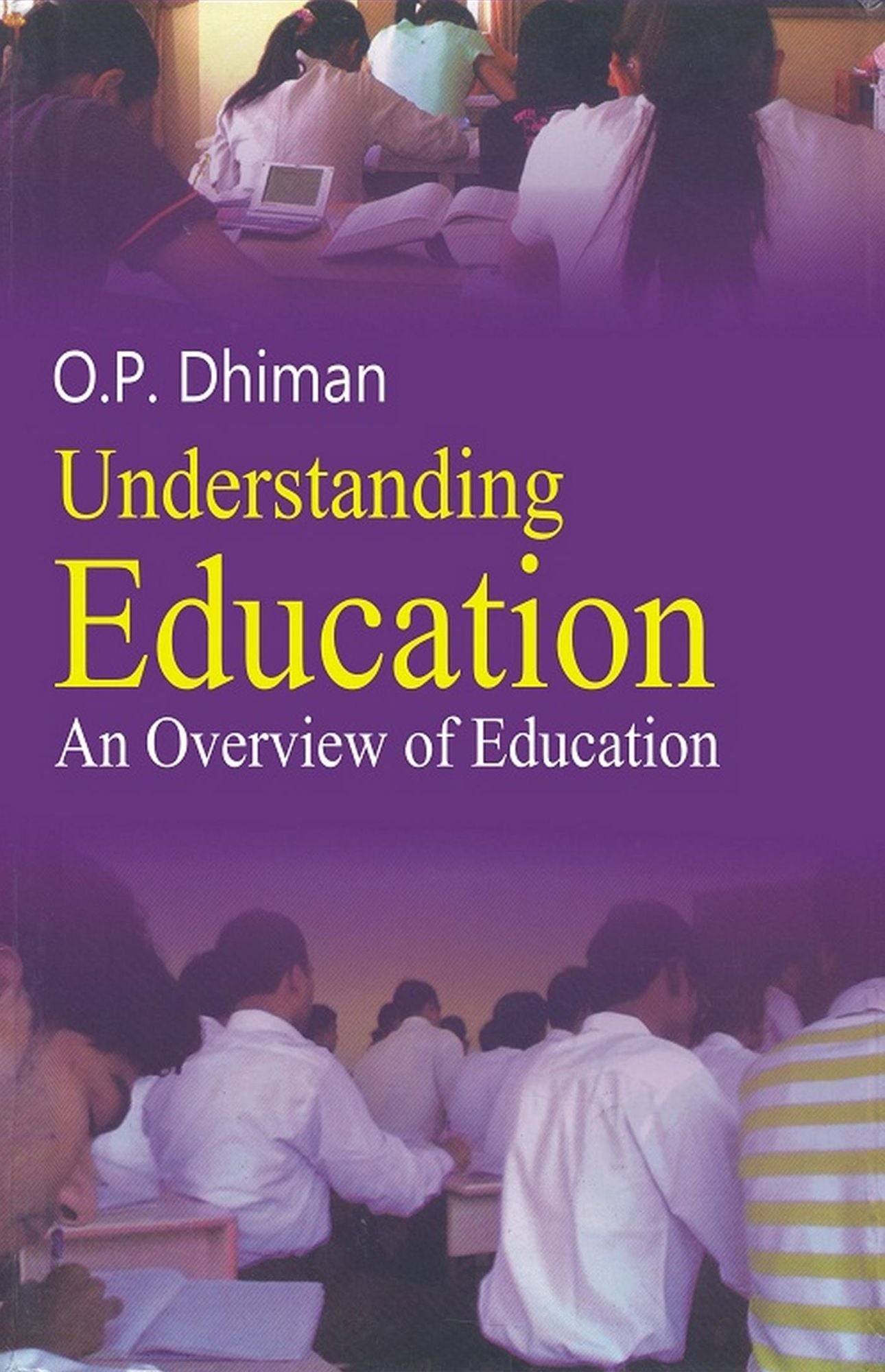 Understanding Education: An Overview of Education