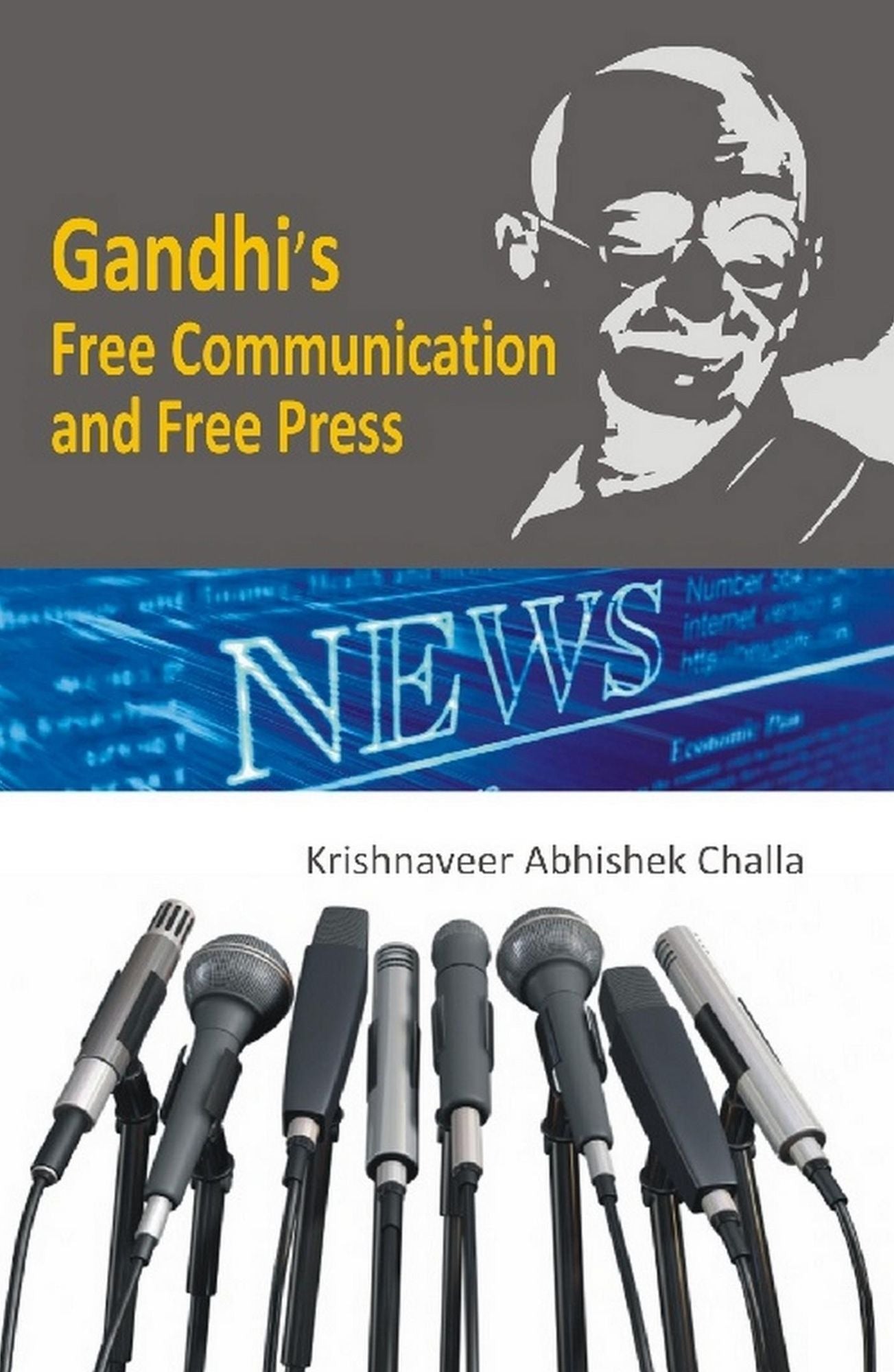 Gandhi's Free Communication and Free Press
