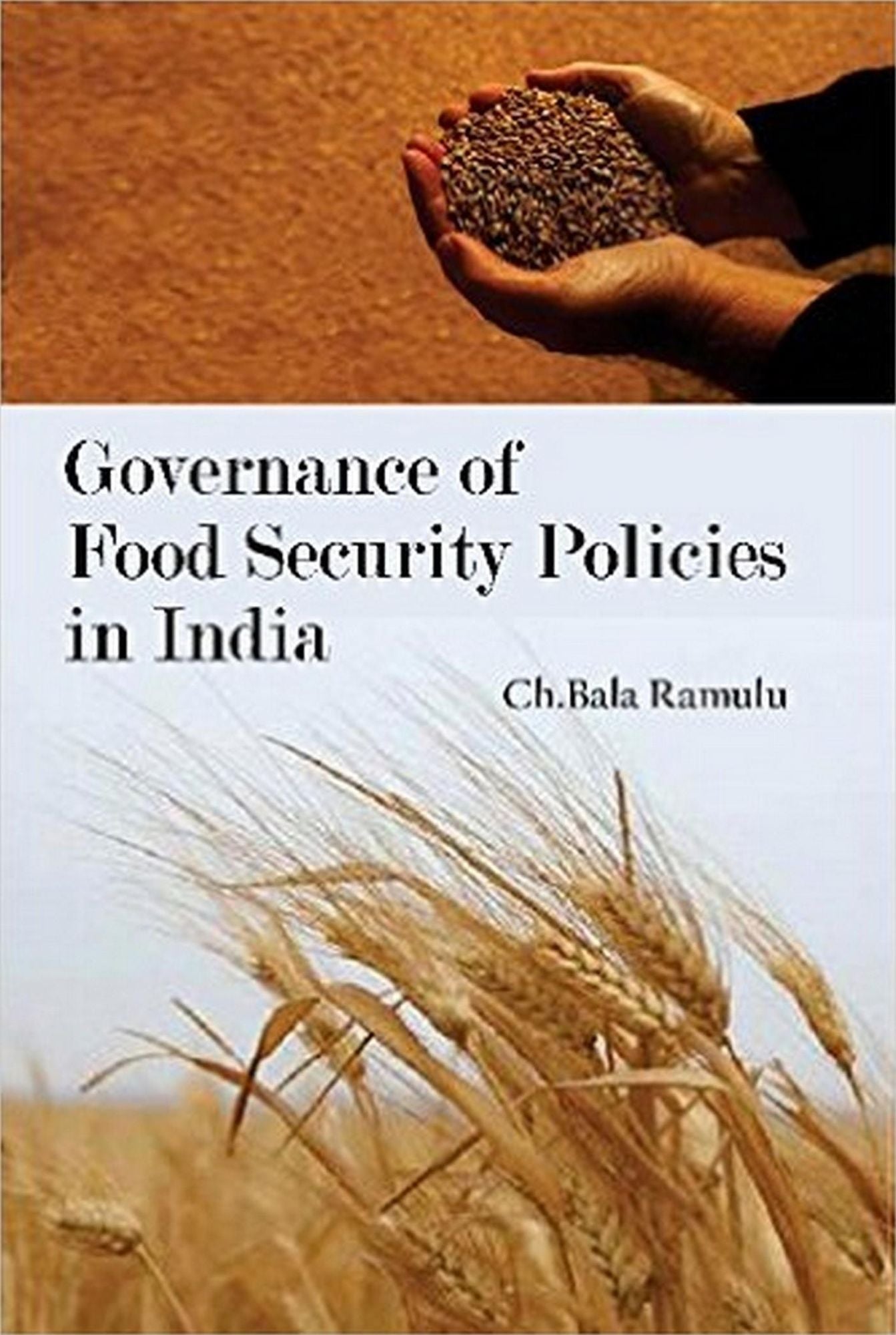 Governance of Food Security Policies in India