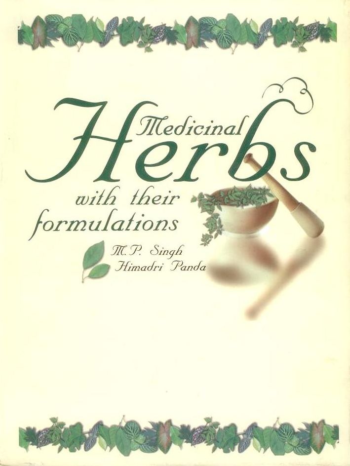 Medicinal Herbs With their Formulations in 2 Vols