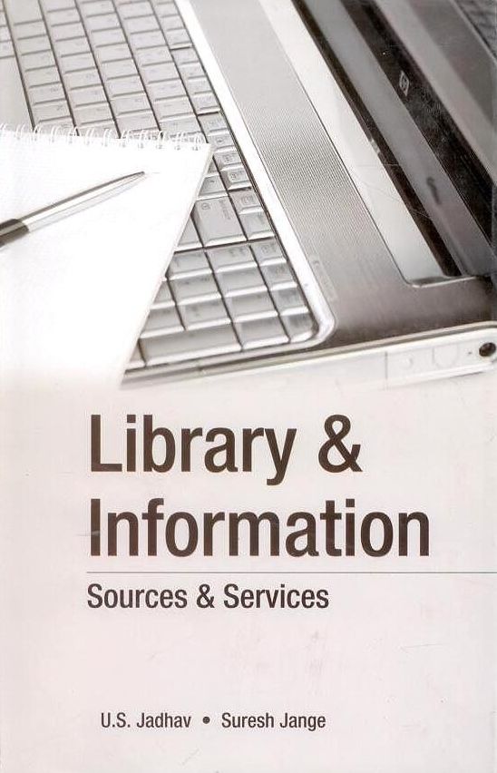 Library & Information: Sources & Services