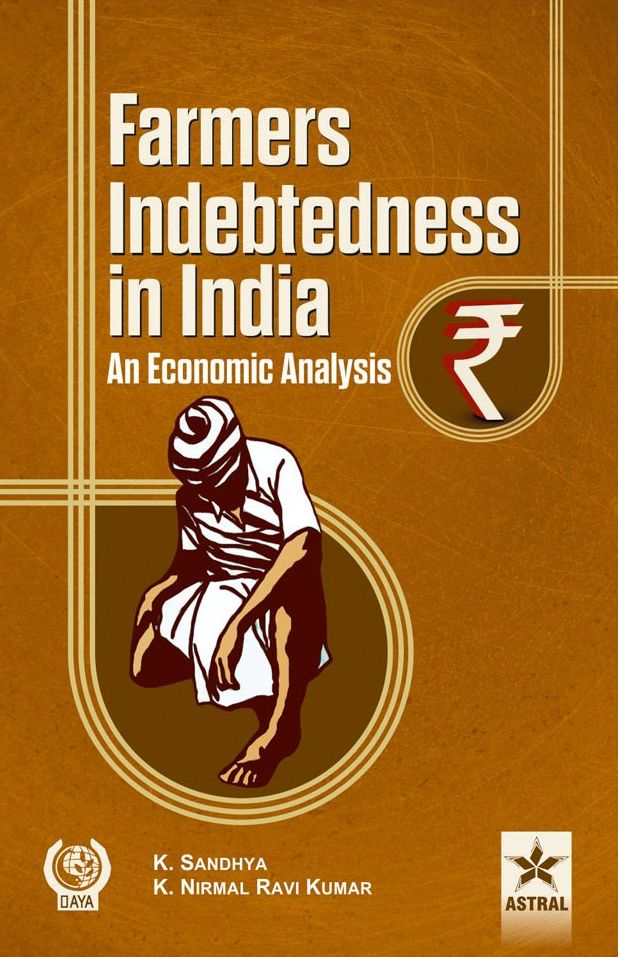 Farmers indebtedness in India: an Economic analysis