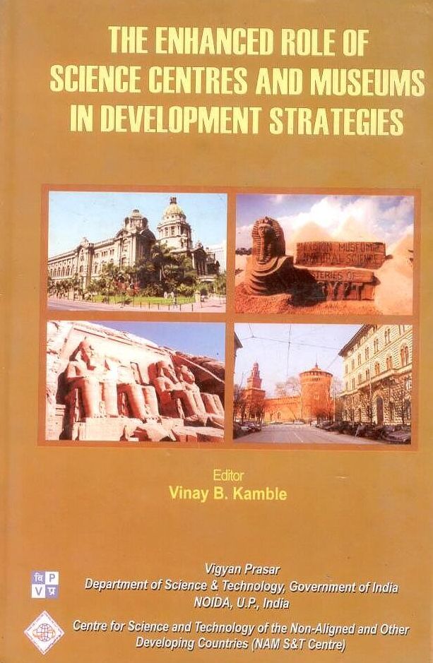 The Enhanced Role of Science Centres and Museums in Developing Strategies/Nam S&T Centre