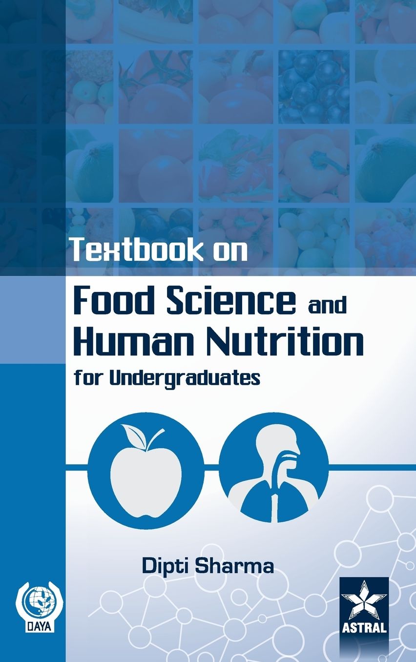 Textbook on Food Science and Human Nutrition