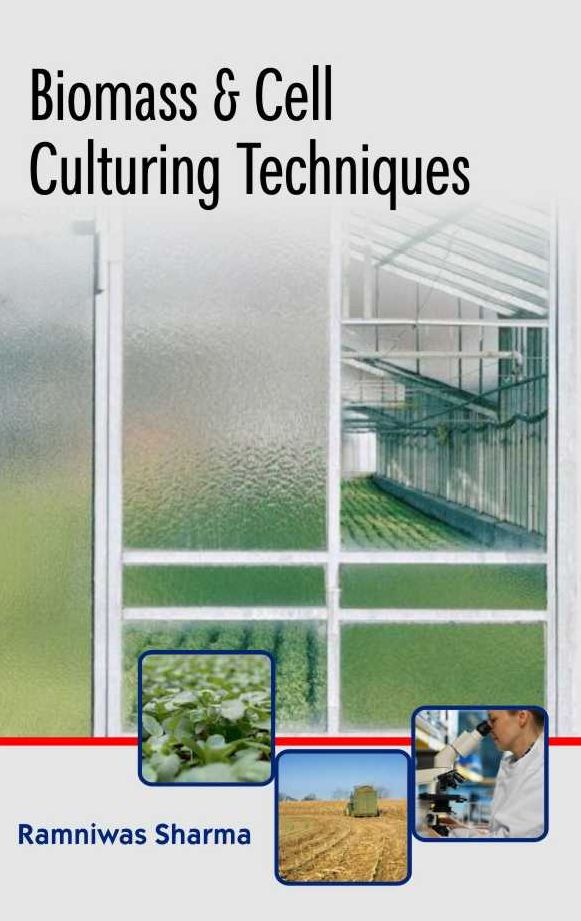Biomass and Cell Culturing Techniques