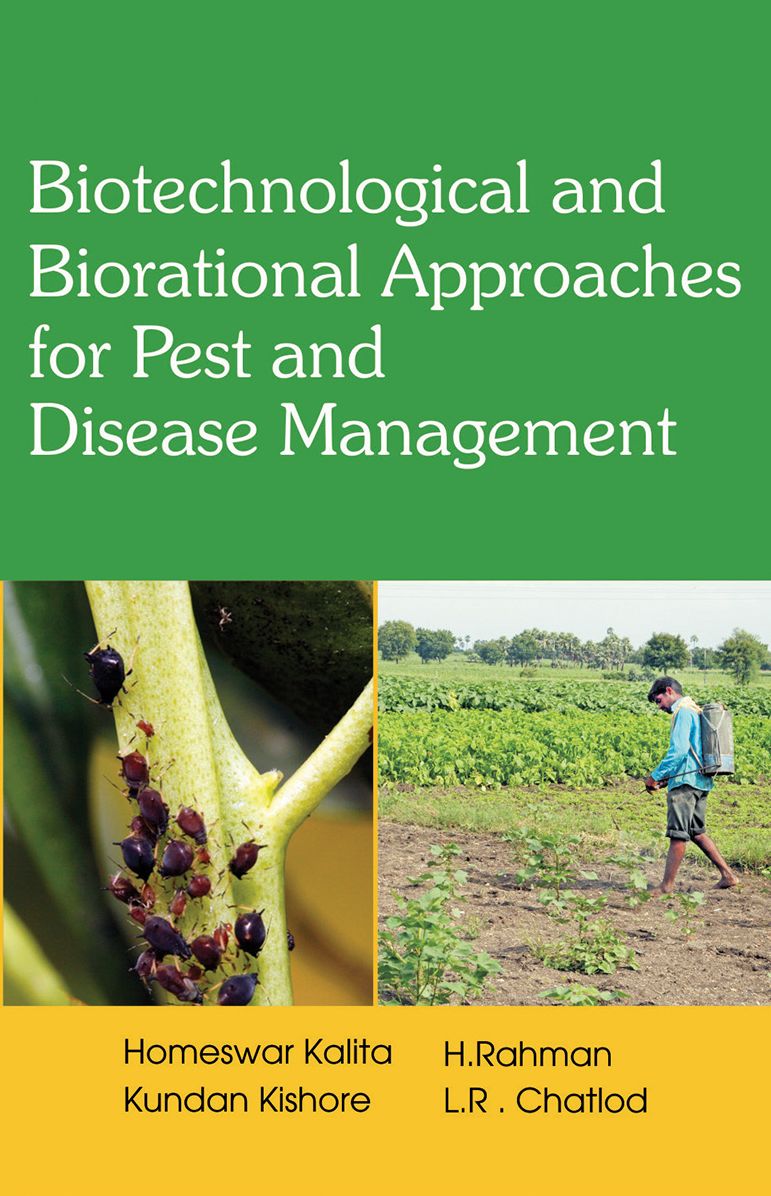 Biotechnological and Biorational Approaches for Pest and Disease Management