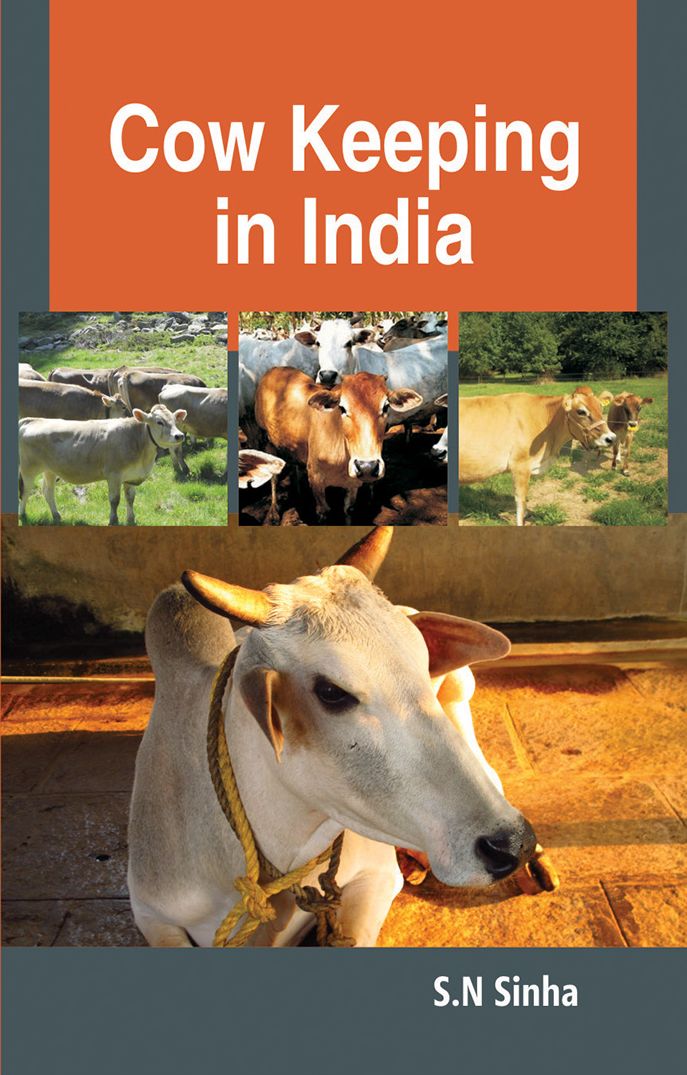 Cow Keeping in India: A Simple and Practical Book on their Care and Treatment Their Various Breeds 5
