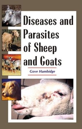 Diseases and Parasites of Sheep and Goats