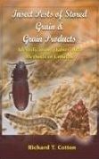 Insect Pests of Stored Grain and Grain Products