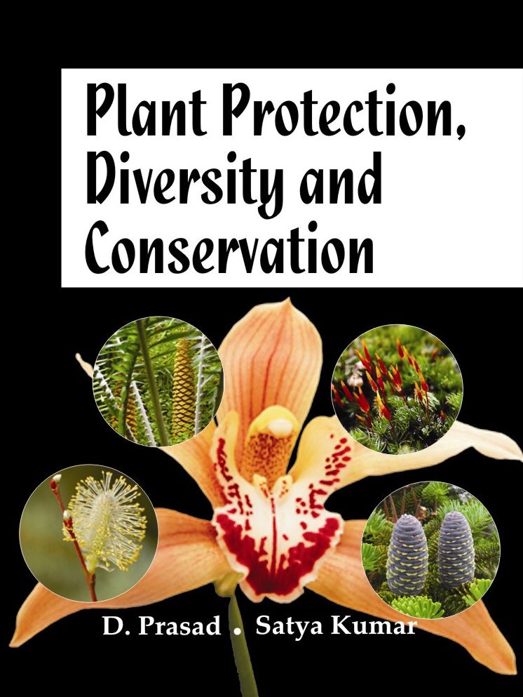 Plant Protection Diversity and Conservation in 2 Vols