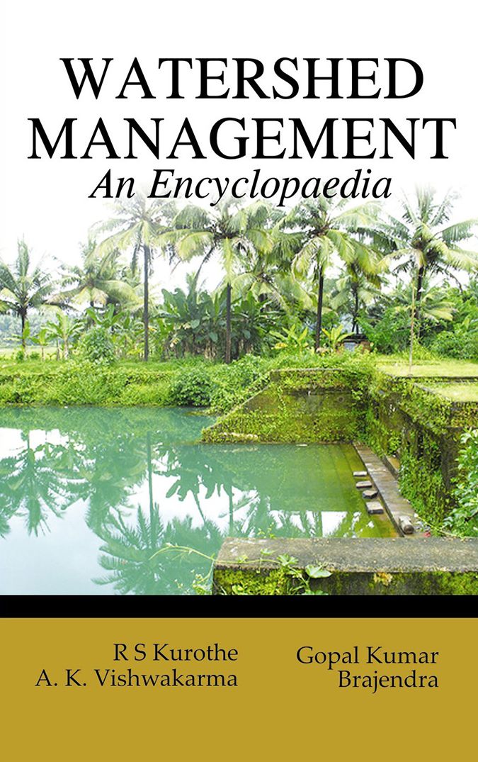 Watershed Management: An Encyclopaedia