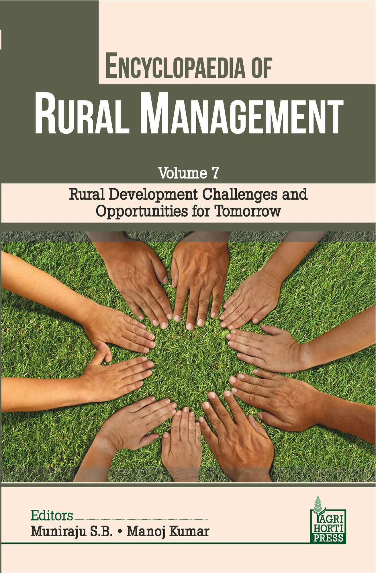 Rural Development Challenges and Opportunities for Tomorrow (Vol. 7 of Encyclopaedia of Rural Management)