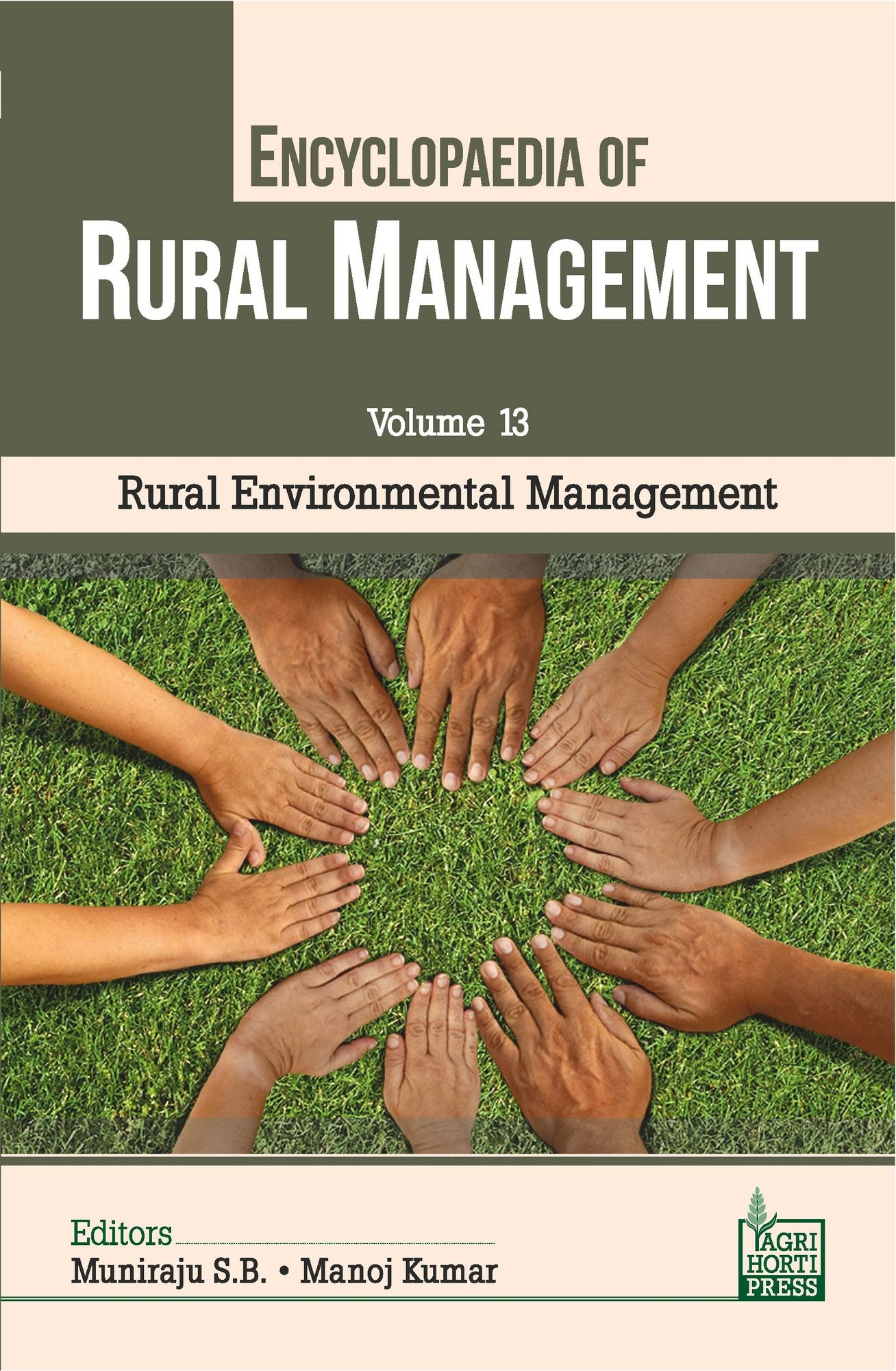 Rural Environmental Management (Vol. 13 of Encyclopaedia of Rural Management)