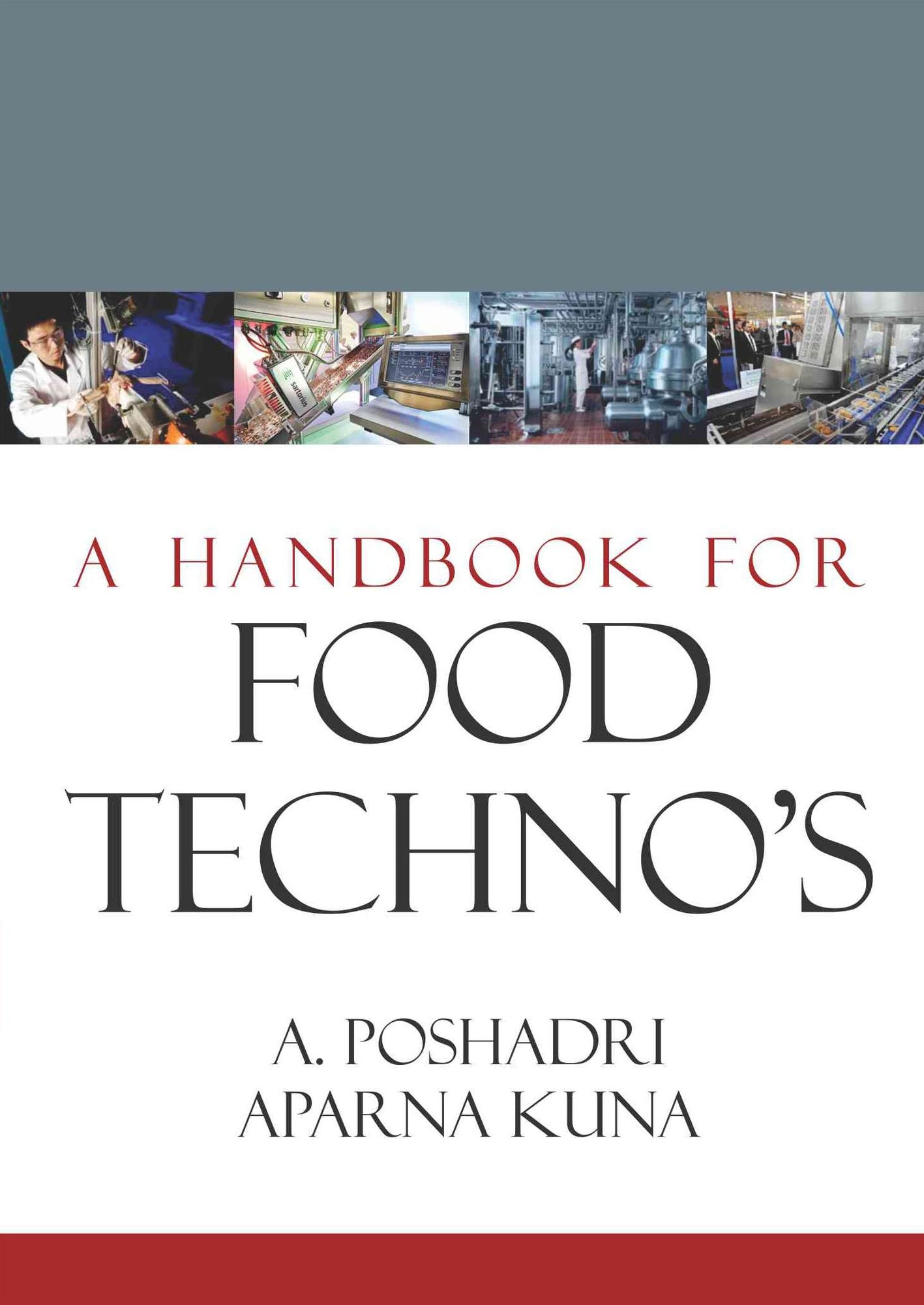 A Handbook for Food Techno's