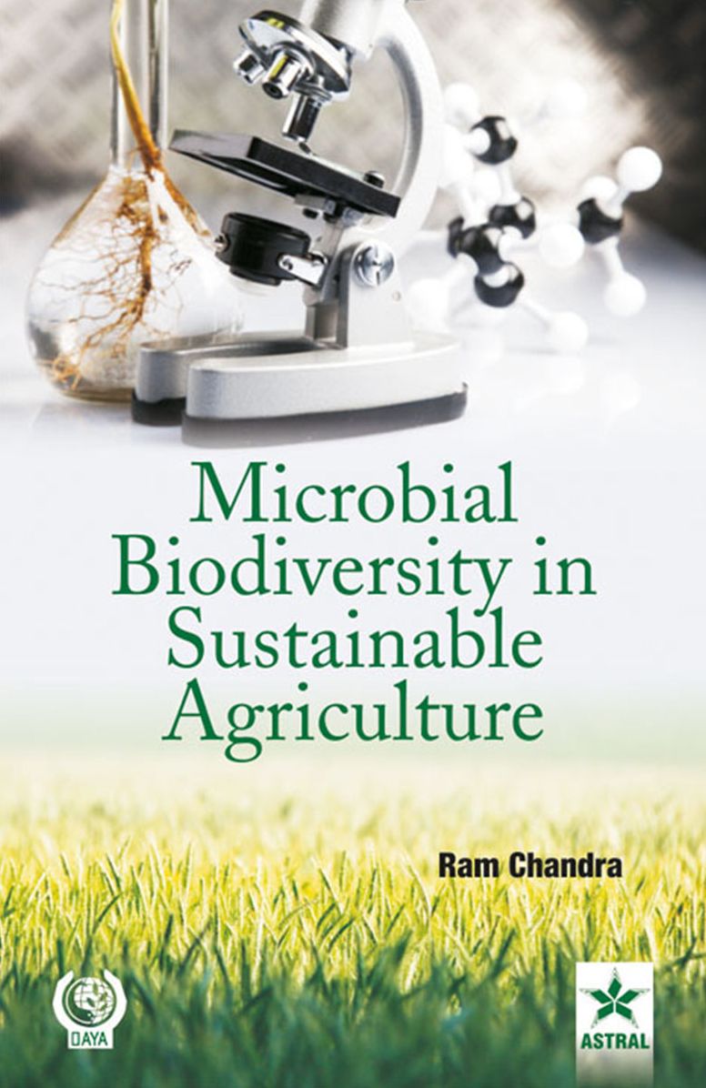 Microbial Biodiversity in Sustainable Agriculture