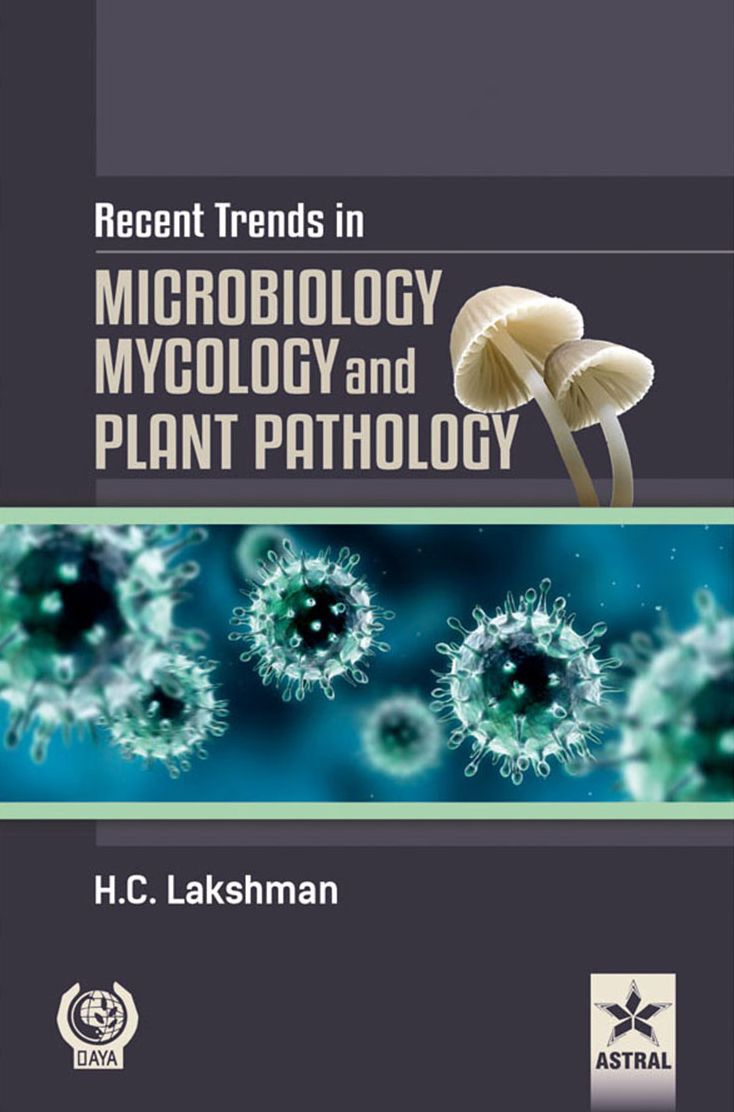 Recent Trends in Microbilogy Mycology and Plant Pathlogy