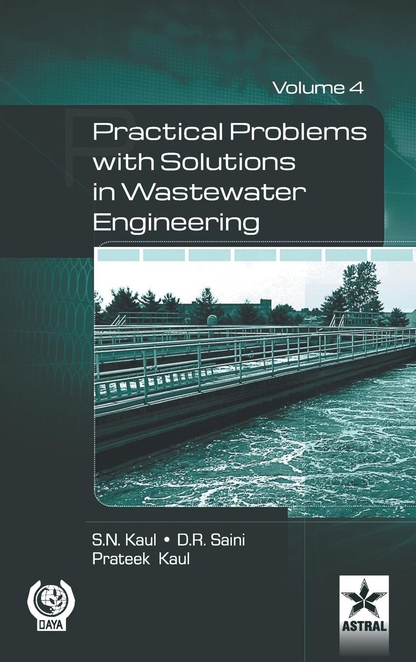 Practical Problem with Solution in Waste Water Engineering Vol. 4