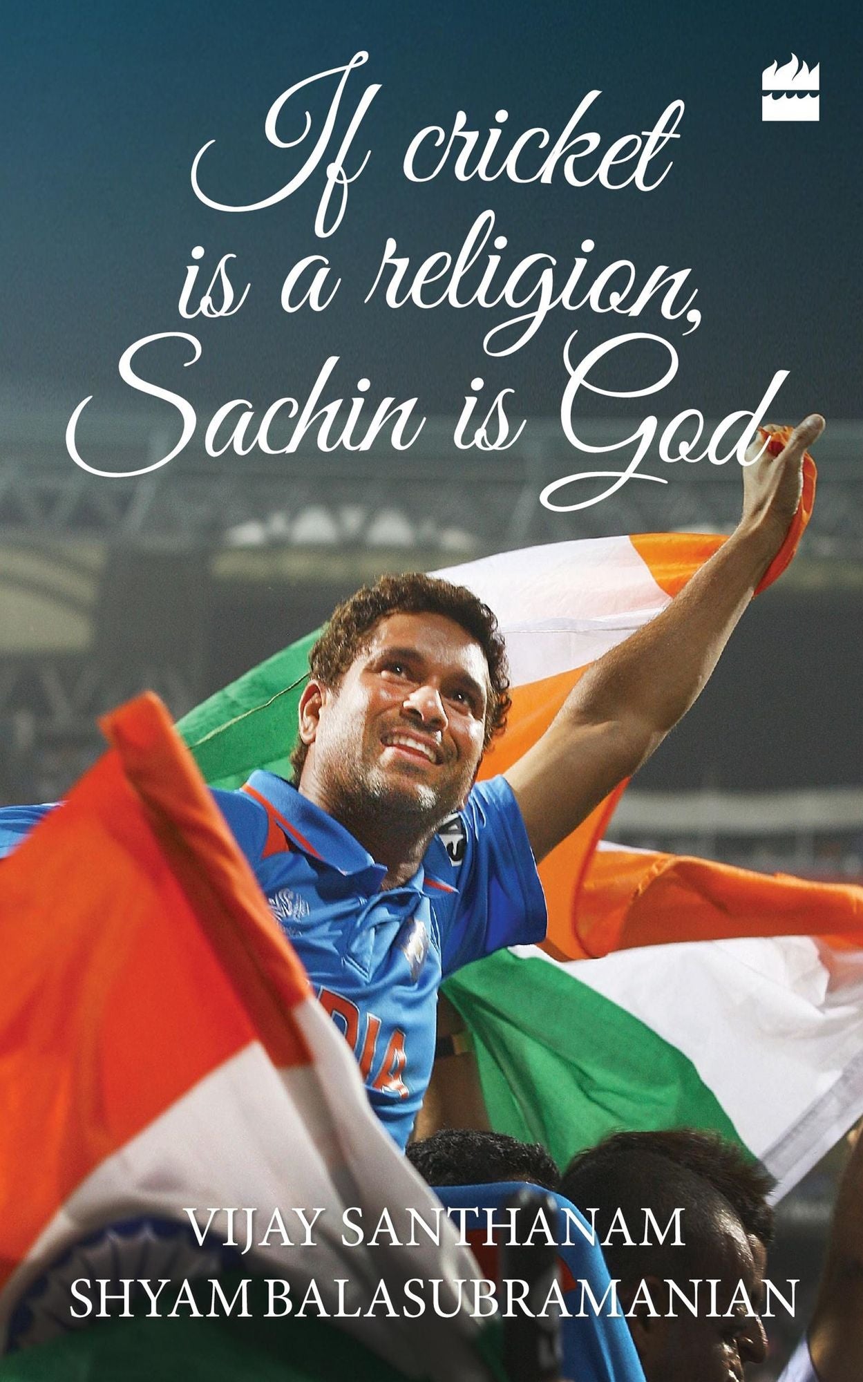 If Cricket is Religion, Sachin is God