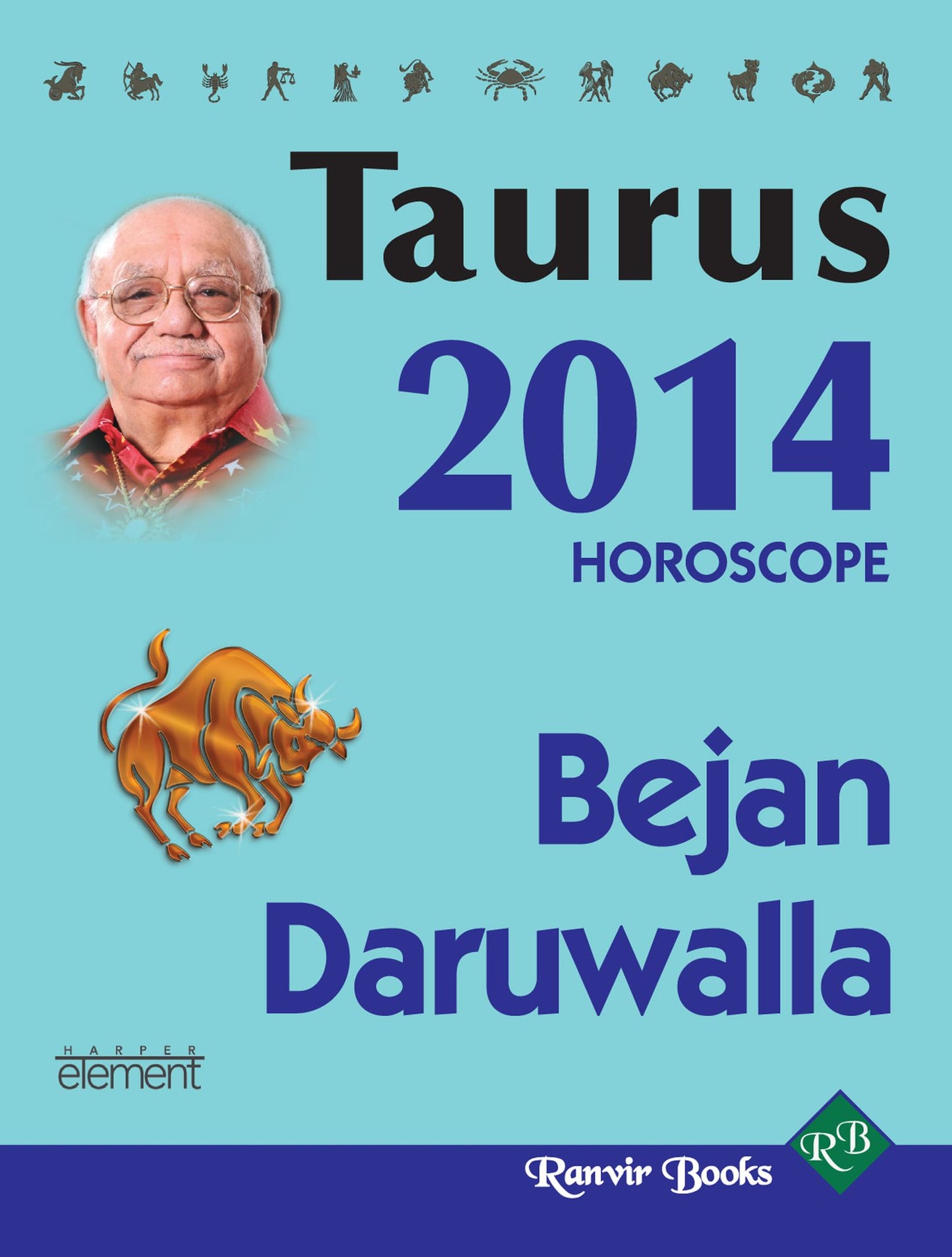 Your Complete Forecast 2014 Horoscope - TAURUS