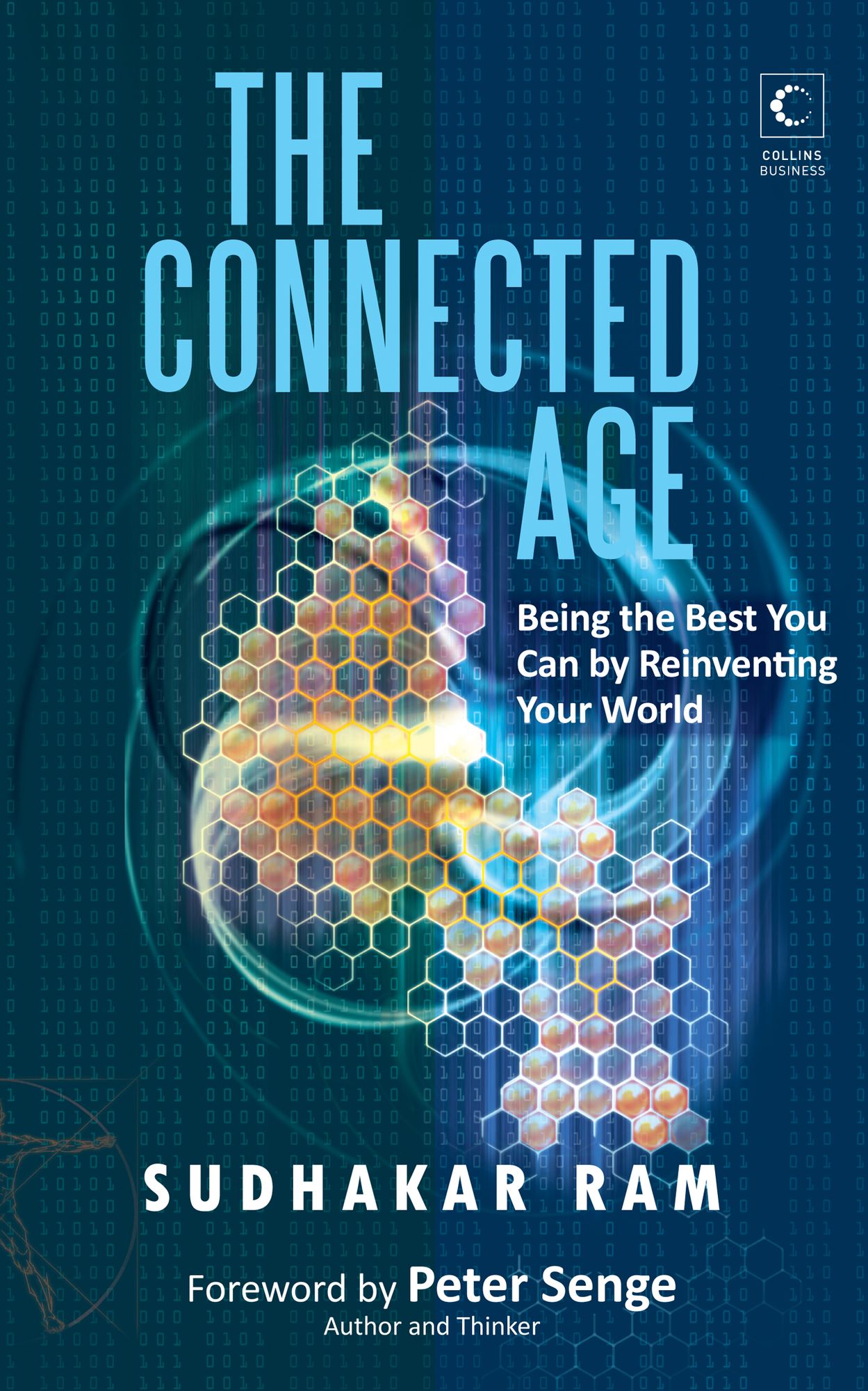 Connected Age: Being the Best You Can in the New World