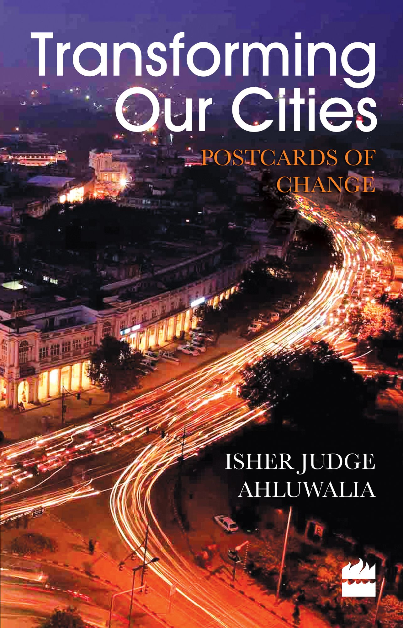 Transforming Our Cities: Facing Up To India's Growing Challenge