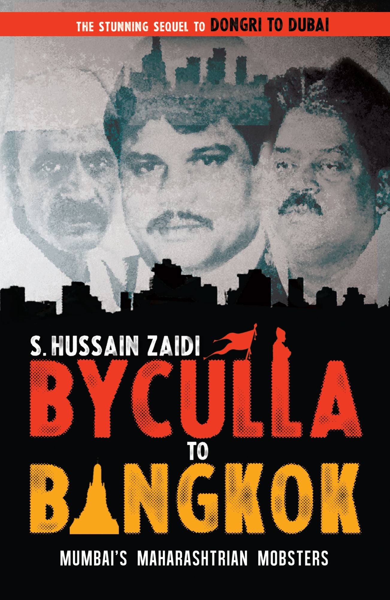 Byculla to Bangkok