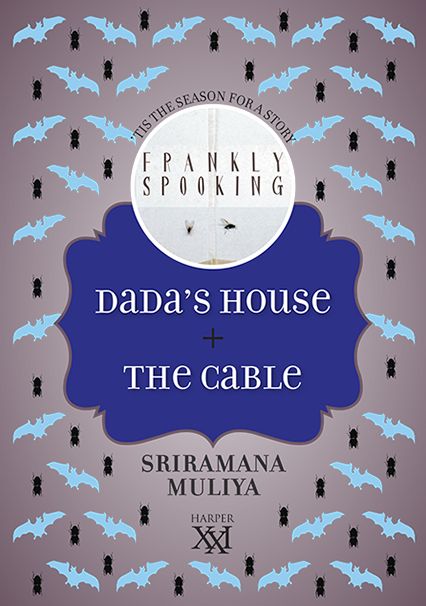 Dada's House + The Cable