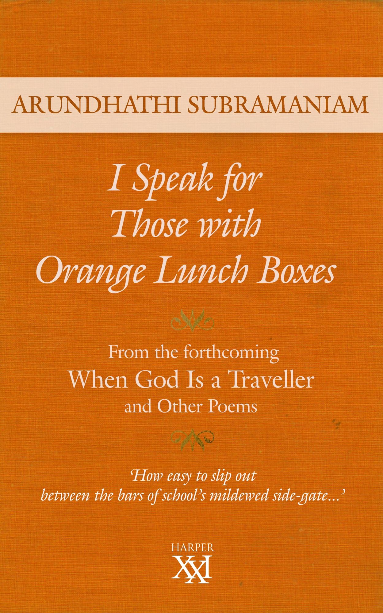 I Speak for Those with Orange Lunch Boxes