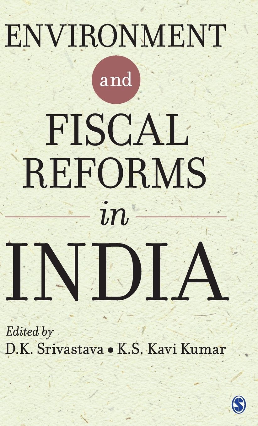 Environment and Fiscal Reforms in India