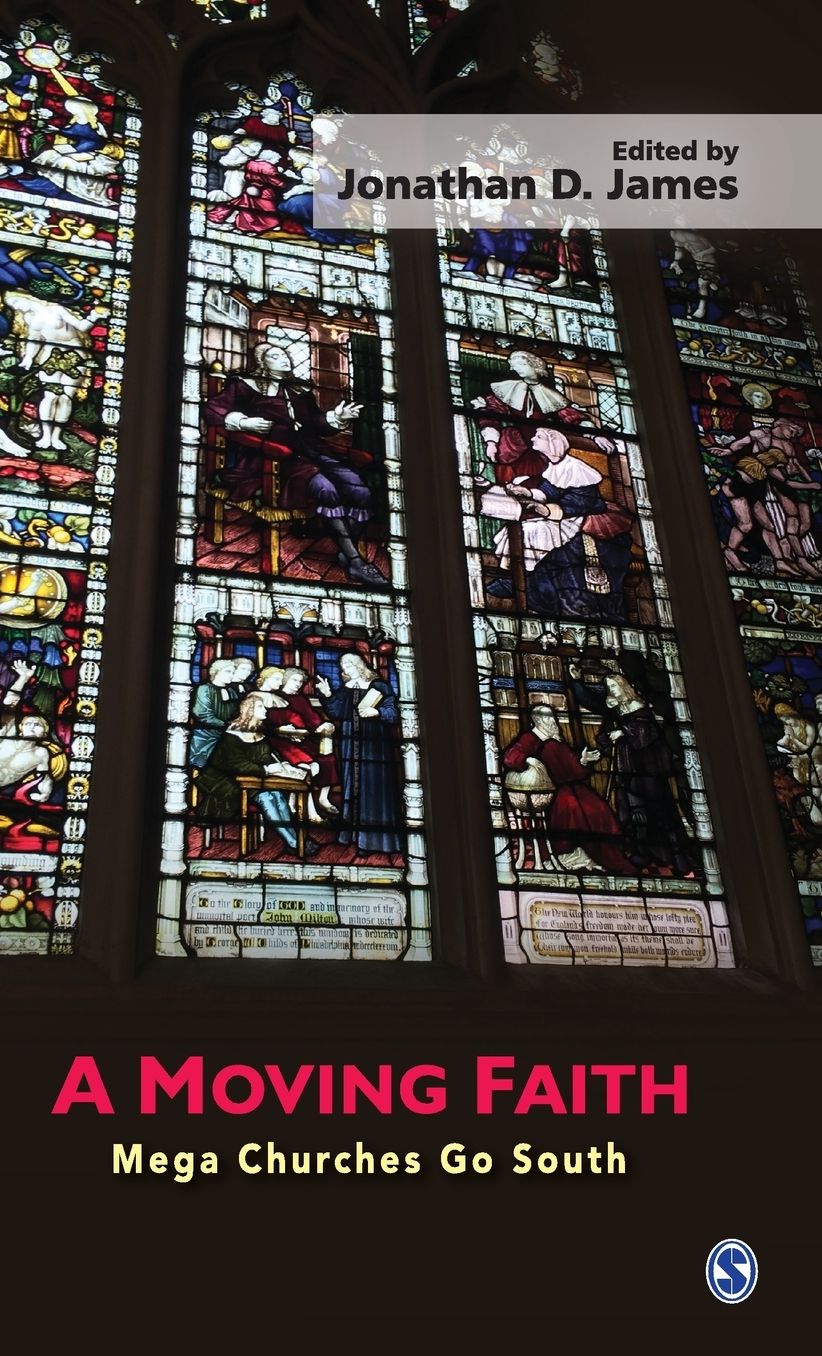 A Moving Faith: Mega Churches Go South