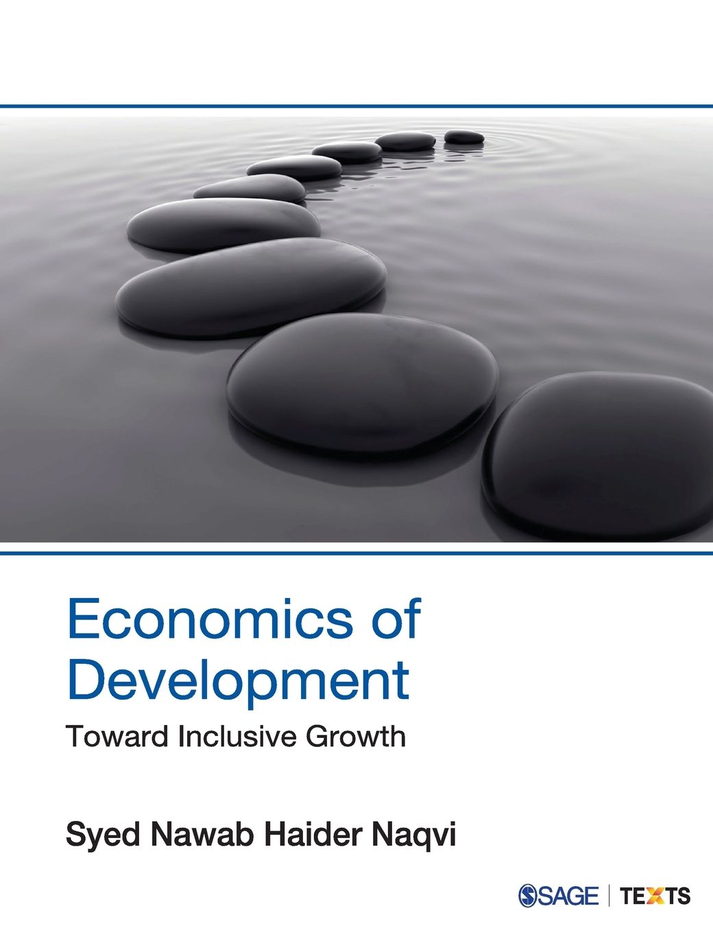 Economics of Development: Toward Inclusive Growth