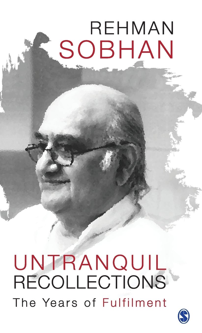 Untranquil Recollections: The Years of Fulfilment