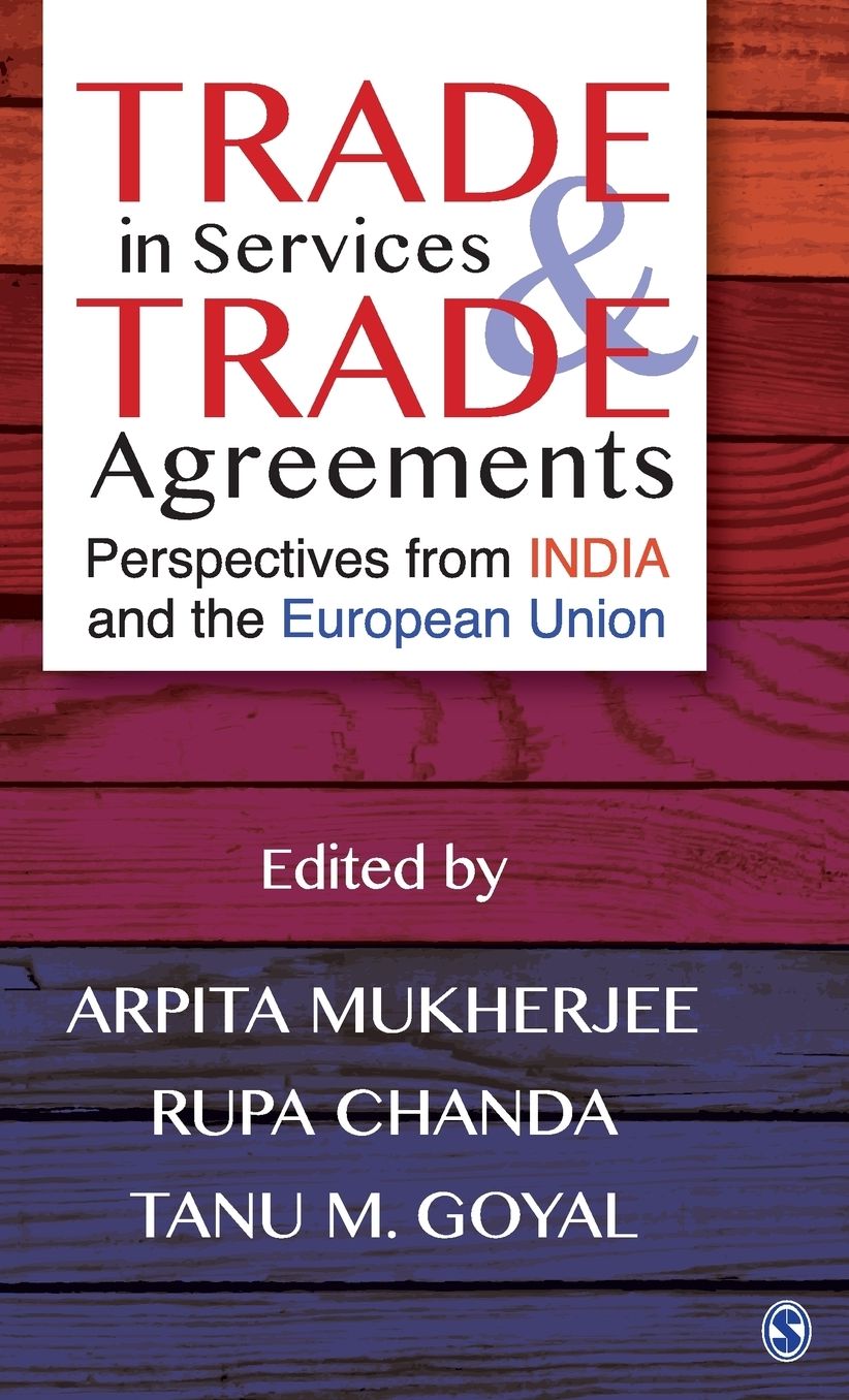 Trade in Services and Trade Agreements: Perspectives from India and the European Union