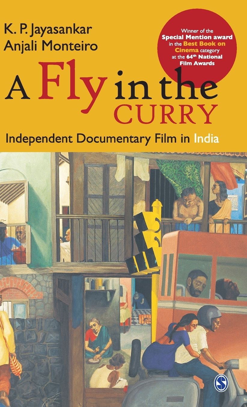 A Fly in the Curry: Independent Documentary Film in India