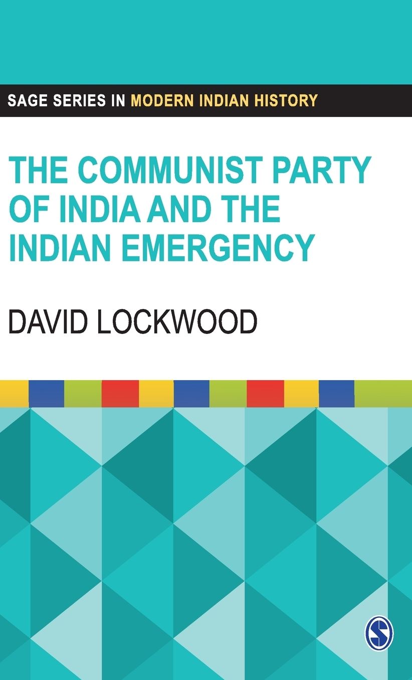 The Communist Party of India and the Indian Emergency