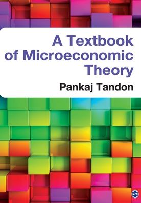 A Textbook of Microeconomic Theory